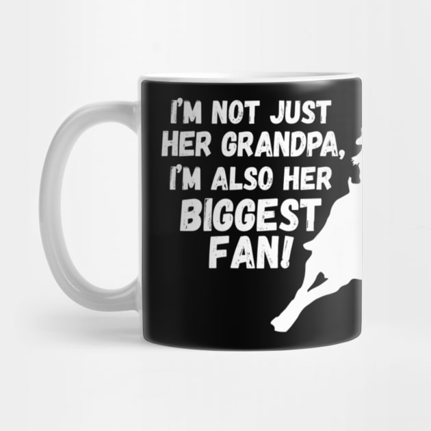 IM NOT JUST HER GRANDPA IM ALSO HER BIGGEST FAN by fioruna25